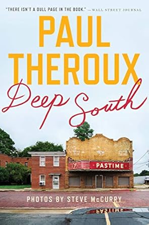 Discover the Heart of America: A Captivating Review of ‘Deep South: Four Seasons on Back Roads’