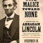 Discover the Unmatched Legacy of Abraham Lincoln in ‘With Malice Toward None: A Biography of Abraham Lincoln – Reprint Edition’ – A Must-Read Review!