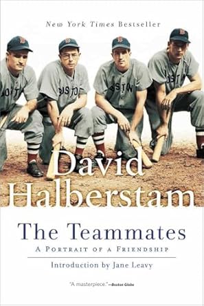 An Inspiring Tale of Loyalty and Brotherhood: The Teammates: A Portrait of a Friendship
