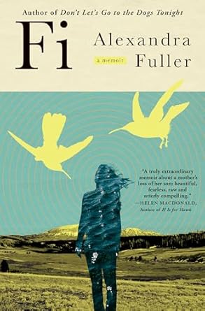 Heartfelt and Inspiring: Fi: A Memoir of My Son