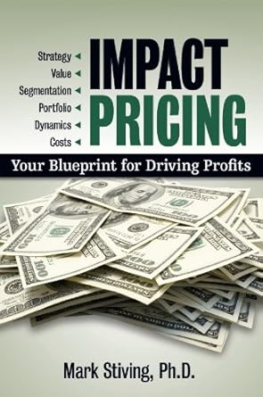Transform Your Profit Strategy: A Comprehensive Review of Impact Pricing: Your Blueprint for Driving Profits from Amazon