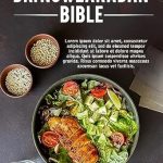 Transform Your Health Today: A Comprehensive Review of the DR. NOWZARADAN BIBLE: A Straightforward Guide to Mastering 100+ Delicious and Healthy Recipes of the DR. Nowzaradan Diet Lifestyle