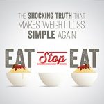 Transform Your Health: A Comprehensive Review of ‘Eat Stop Eat: Intermittent Fasting for Health and Weight Loss’