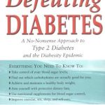 Transform Your Health: A Comprehensive Review of ‘Defeating Diabetes’ – Your Ultimate Guide to Reversing Diabetes Naturally Transform Your Health: A Comprehensive Review of ‘Defeating Diabetes’ – Your Ultimate Guide to Reversing Diabetes Naturally