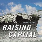Discover the Secrets to Successful Fundraising: A Comprehensive Review of ‘Raising Capital: Get the Money You Need to Grow Your Business from Amazon’