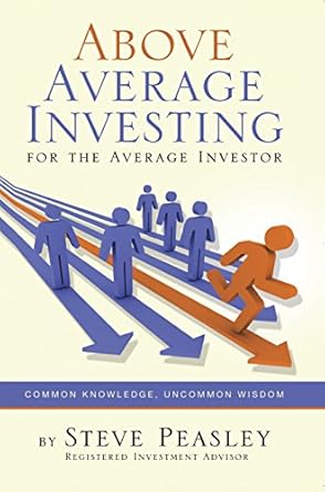 Unlock Your Financial Potential: A Comprehensive Review of ‘Above Average Investing: For the Average Investor’