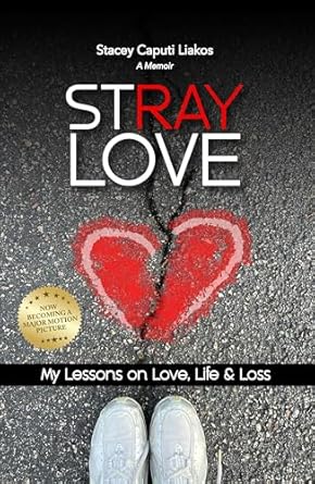 Discover Heartfelt Insights in This Compelling Review of Stray Love: My Lessons on Love, Life, and Loss