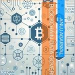 Unlocking the Future of Data Management: A Review of Blockchain Data Governance: A Decentralized Future Unlocking the Future of Data Management: A Review of Blockchain Data Governance: A Decentralized Future