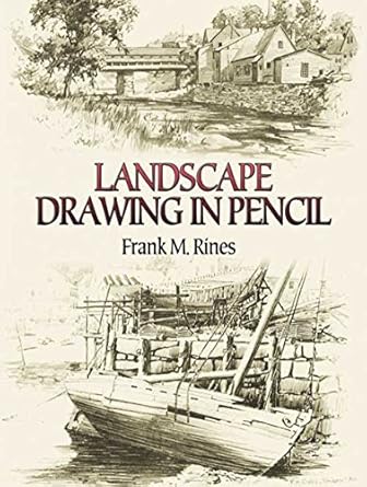 Discover the Secrets of Nature: A Comprehensive Review of Landscape Drawing in Pencil (Dover Art Instruction)
