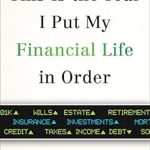 Transform Your Finances: A Comprehensive Review of ‘This is the Year I Put My Financial Life in Order’ Transform Your Finances: A Comprehensive Review of ‘This is the Year I Put My Financial Life in Order’