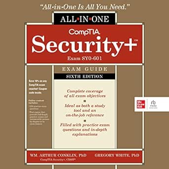Unbiased Review: CompTIA Security+ All-in-One Exam Guide Exam SY0-601 (Sixth Edition) – Your Ultimate Study Companion