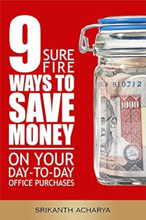 Unlock Savings: 9 Sure Fire Ways To Save Money On Your Day-To-Day Office Purchases from Amazon – A Comprehensive Review