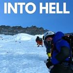Unforgettable Journey: A Comprehensive Review of Ascent Into Hell: Mount Everest from Amazon