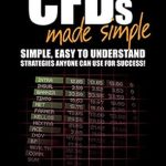Unlock Your Trading Potential: A Comprehensive Review of ‘CFDs Made Simple: A Beginner’s Guide to Contracts for Difference Success’ Unlock Your Trading Potential: A Comprehensive Review of ‘CFDs Made Simple: A Beginner’s Guide to Contracts for Difference Success’