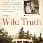 Unveiling Life’s Secrets: A Deep Dive into The Wild Truth – A Must-Read for Truth Seekers!