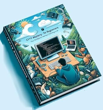 Unlock Your Coding Potential: A Comprehensive Review of ‘C++ Mastery for Beginners: Your Ultimate Guide to Learning C++ Programming with Ease’