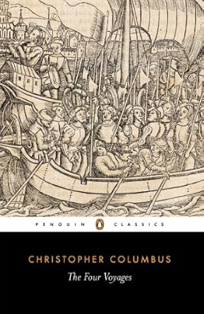 Discover the Untold Adventures in ‘The Four Voyages of Christopher Columbus: Being His Own Log-Book, Letters and Dispatches with Connecting Narratives’ – A Must-Read for History Enthusiasts!
