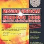 Unveiling the Secrets of Efficient IT Management: A Comprehensive Review of Mission Critical Windows 2000 Server Administration (Mission Critical Series) Unveiling the Secrets of Efficient IT Management: A Comprehensive Review of Mission Critical Windows 2000 Server Administration (Mission Critical Series)