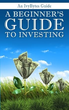 Discover the Secrets to Financial Growth: A Comprehensive Review of ‘A Beginner’s Guide to Investing: How to Grow Your Money the Smart and Easy Way’