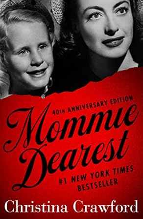 Discover the Shocking Truth Behind the Glamour: A Review of Mommie Dearest
