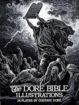 Discover the Stunning Visuals in ‘The Doré Bible Illustrations (Dover Fine Art, History of Art)’ – A Must-See for Art Lovers!