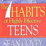 Transform Your Life: A Comprehensive Review of The 7 Habits of Highly Effective Teens: Workbook Transform Your Life: A Comprehensive Review of The 7 Habits of Highly Effective Teens: Workbook