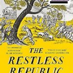 An Eye-Opening Exploration: The Restless Republic: Shortlisted for the Baillie Gifford Prize for Non-Fiction 2022 – The People’s Republic of Britain