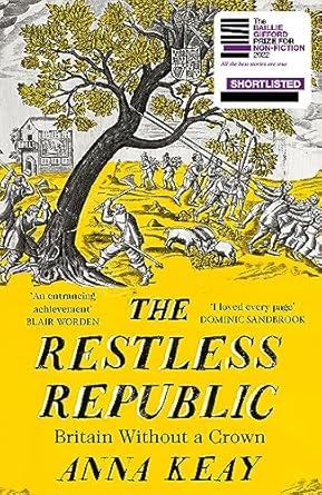 An Eye-Opening Exploration: The Restless Republic: Shortlisted for the Baillie Gifford Prize for Non-Fiction 2022 – The People’s Republic of Britain