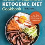 Discover Simple Delights: A Review of The Easy 5-Ingredient Ketogenic Diet Cookbook – Low-Carb, High-Fat Recipes for Busy People on the Keto Diet