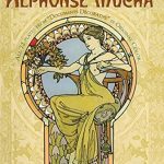 Discover the Timeless Elegance: A Review of The Art Nouveau Style Book of Alphonse Mucha (Dover Fine Art, History of Art) Discover the Timeless Elegance: A Review of The Art Nouveau Style Book of Alphonse Mucha (Dover Fine Art, History of Art)