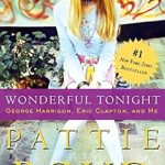 An Unforgettable Journey Through Love and Music: A Review of ‘Wonderful Tonight: George Harrison, Eric Clapton, and Me’
