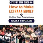 Unlock Your Earning Potential: A Comprehensive Review of ‘Step by Step Guide on How To Make Extraaa Money by Selling Your Products on Amazon.in and Flipkart.com’ Unlock Your Earning Potential: A Comprehensive Review of ‘Step by Step Guide on How To Make Extraaa Money by Selling Your Products on Amazon.in and Flipkart.com’