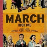 An Unforgettable Journey Through History: March: Book One – A Powerful Graphic Memoir An Unforgettable Journey Through History: March: Book One – A Powerful Graphic Memoir