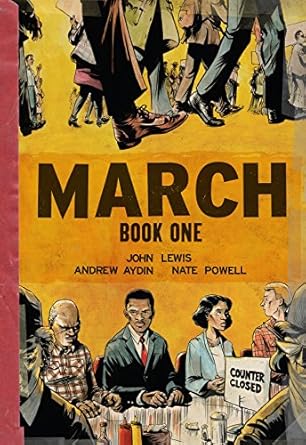An Unforgettable Journey Through History: March: Book One – A Powerful Graphic Memoir