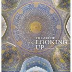 Discover the Transformative Insights: A Review of The Art of Looking Up