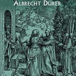 Discover the Timeless Mastery: A Review of Great Woodcuts of Albrecht Dürer (Dover Fine Art, History of Art)