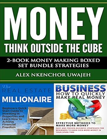 Unlock Financial Freedom: An In-Depth Review of Money: Think Outside the Cube: 2-Book Money Making Boxed Set Bundle Strategies from Amazon