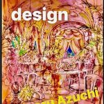 Discover the Innovative Designs Inside: Azuchi Minoru Air Studio Group Works Fourteen: Architectural Interior Design Space Design Drawing Art Fashion Designer It Minoru Azuchi Collection (Japanese Edition)