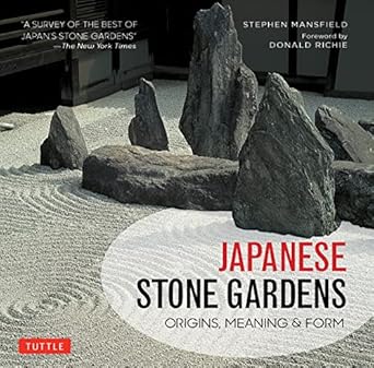Discover the Tranquility of Japanese Stone Gardens: Origins, Meaning, Form – A Comprehensive Review