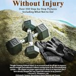 Transform Your Fitness Journey: A Comprehensive Review of ‘Weight Training Without Injury: Over 350 Step-by-Step Pictures Including What Not to Do!’