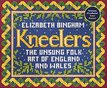 Discover Hidden Treasures in ‘Kneelers: The Unsung Folk Art of England and Wales’ – A Captivating Exploration of Cultural Heritage