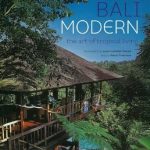 Discover the Allure of Tropical Living: A Comprehensive Review of ‘Bali Modern: The Art of Tropical Living’