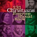Discover the Inspiring Lives of Faith: A Review of 131 Christians Everyone Should Know (Holman Reference)
