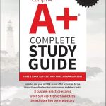 Must-Read Review: CompTIA A+ Complete Study Guide: Core 1 Exam 220-1101 and Core 2 Exam 220-1102 (Sybex Study Guide) for Aspiring IT Professionals Must-Read Review: CompTIA A+ Complete Study Guide: Core 1 Exam 220-1101 and Core 2 Exam 220-1102 (Sybex Study Guide) for Aspiring IT Professionals