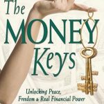 Unlock Financial Success: A Comprehensive Review of The Money Keys Unlock Financial Success: A Comprehensive Review of The Money Keys