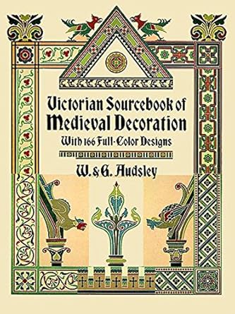 Discover the Timeless Beauty: Victorian Sourcebook of Medieval Decoration – 166 Full-Color Designs (Dover Pictorial Archive) Review