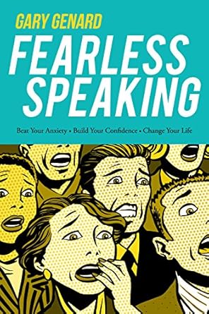 Transform Your Public Speaking Skills: A Comprehensive Review of *Fearless Speaking: Beat Your Anxiety. Build Your Confidence. Change Your Life.*