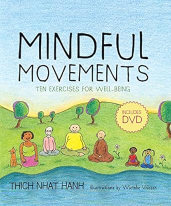 Transform Your Health with These Powerful Techniques: A Review of Mindful Movements: Ten Exercises for Well-Being