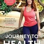 Transform Your Life: A Must-Read Review of ‘Journey to Health: How I Lost Half My Body Weight and Found a New Way of Life (10 Minute)’”