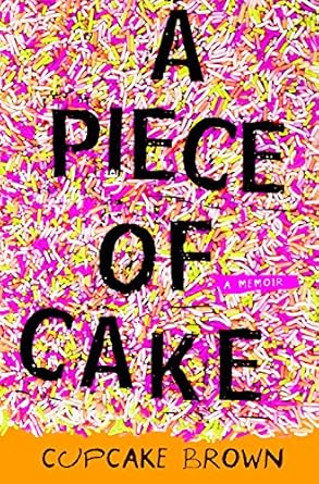 Discover the Inspiring Journey of Resilience in ‘A Piece of Cake: A Memoir from Amazon’ – A Must-Read Review!
